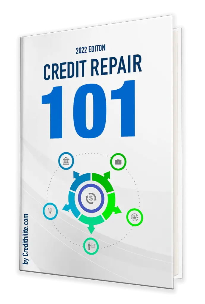 CREDIT REPAIR 101 - 2022 Edition